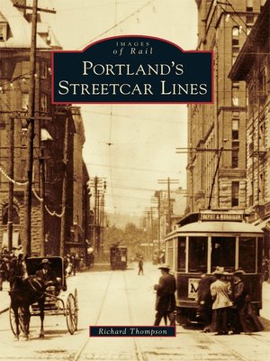 cover image of Portland's Streetcar Lines
